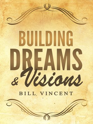 cover image of Building Dreams & Visions